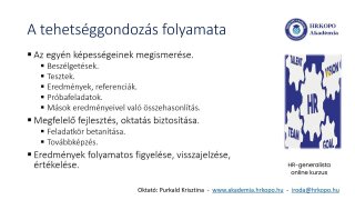 A tehetséggondozás értelme és folyamata a munkahelyen