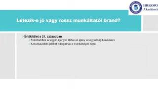 A munkáltatói brand alakítása és hatásai