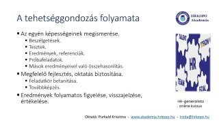 HR-generalista képzés 4. alkalom_2025_01_08_Tehetséggondozas a munkahelyen
