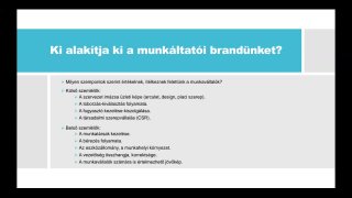HR-generalista Képzés 6. alkalom_Munkáltatói brand_2025_03_01