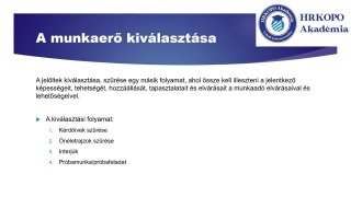 A sikeres munkavállaló-kiválasztás módszerei